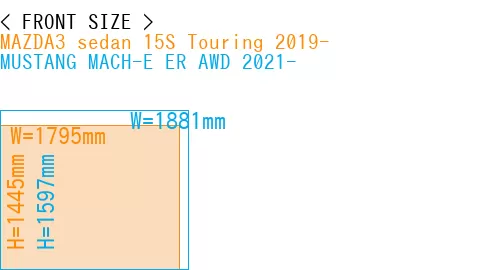 #MAZDA3 sedan 15S Touring 2019- + MUSTANG MACH-E ER AWD 2021-